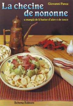 Visualizza i dettagli per La checine de nononne. U mangià de li barise d'aiire e de iosce Immagine di La checine de nononne. U mangià de li barise d'aiire e de iosce